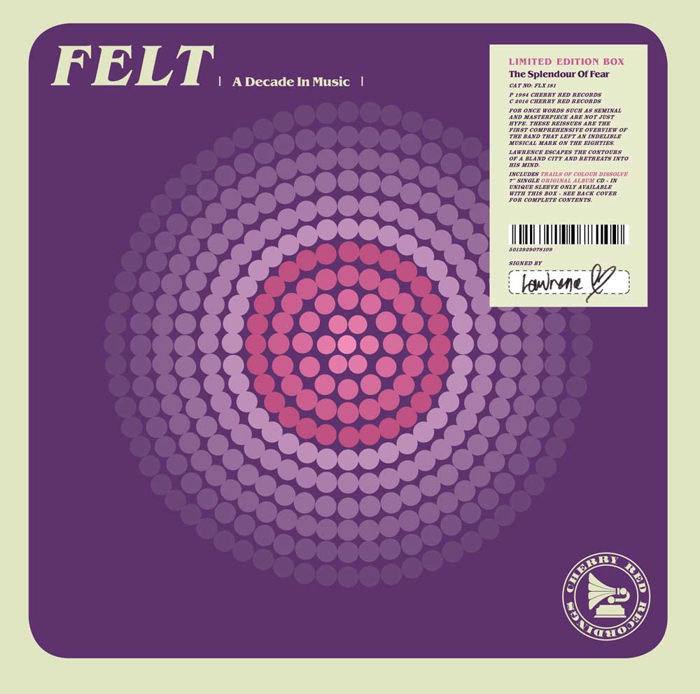 Felt: The Splendour of Fear - Remastered CD & 7