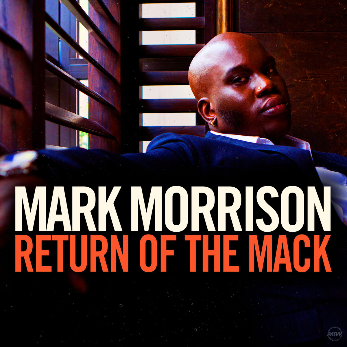 Mark Morrison - Return Of The Mack | Deezer
