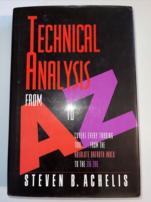 Technical Analysis from A to Z, by Achelis, Steven, 2nd Printing