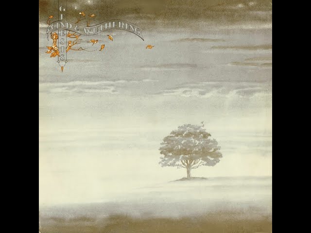 Genesis - Wind & Wuthering (Full Album 1977) - YouTube