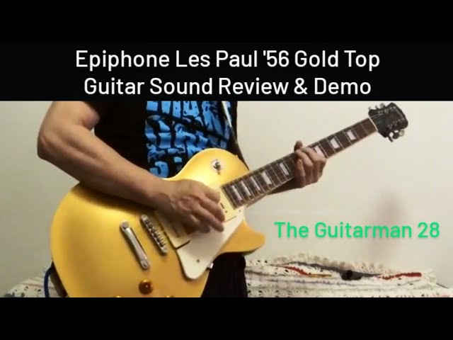 Epiphone Les Paul '56 Gold Top P90 Electric Guitar Sound Check
