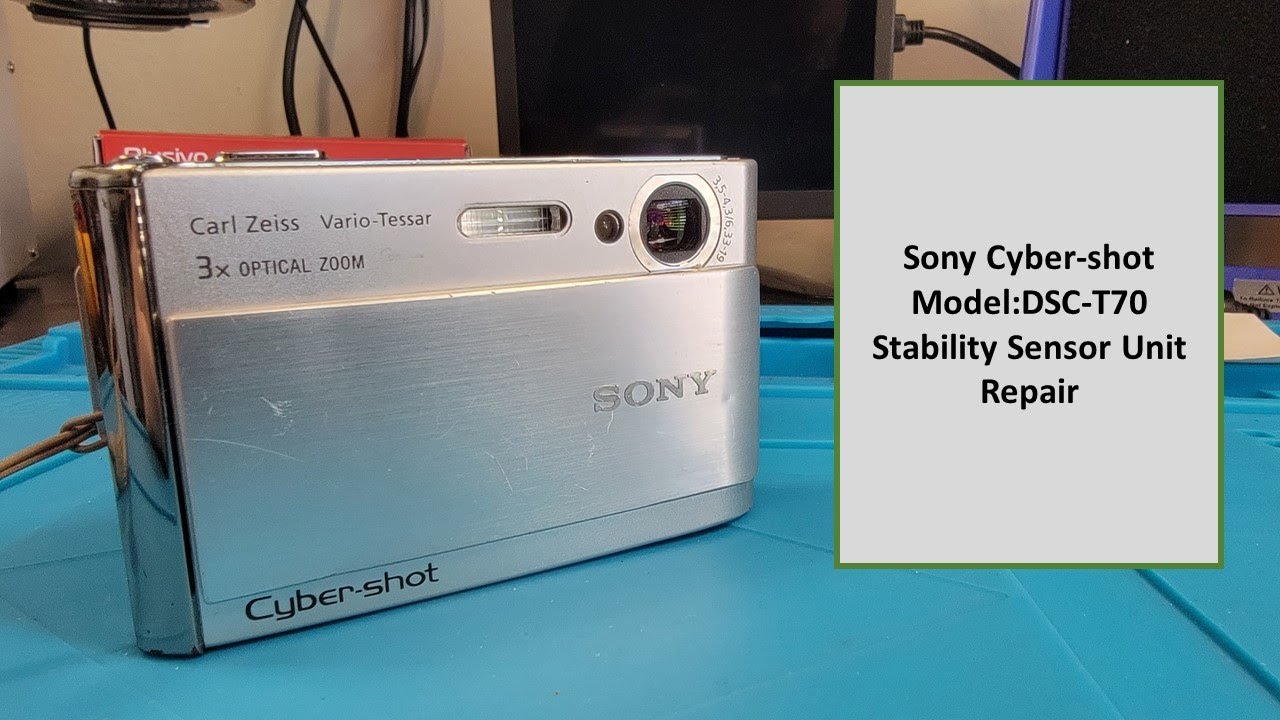 Sony Cyber-shot DSC T70 Stability Sensor Unit Repair - YouTube