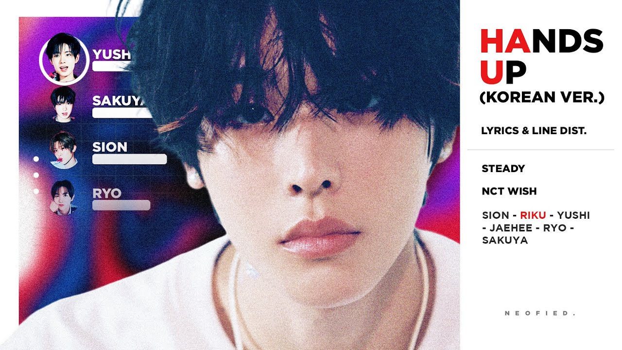 NCT WISH - Hands Up (Korean Version) (Color Coded Lyrics & Line