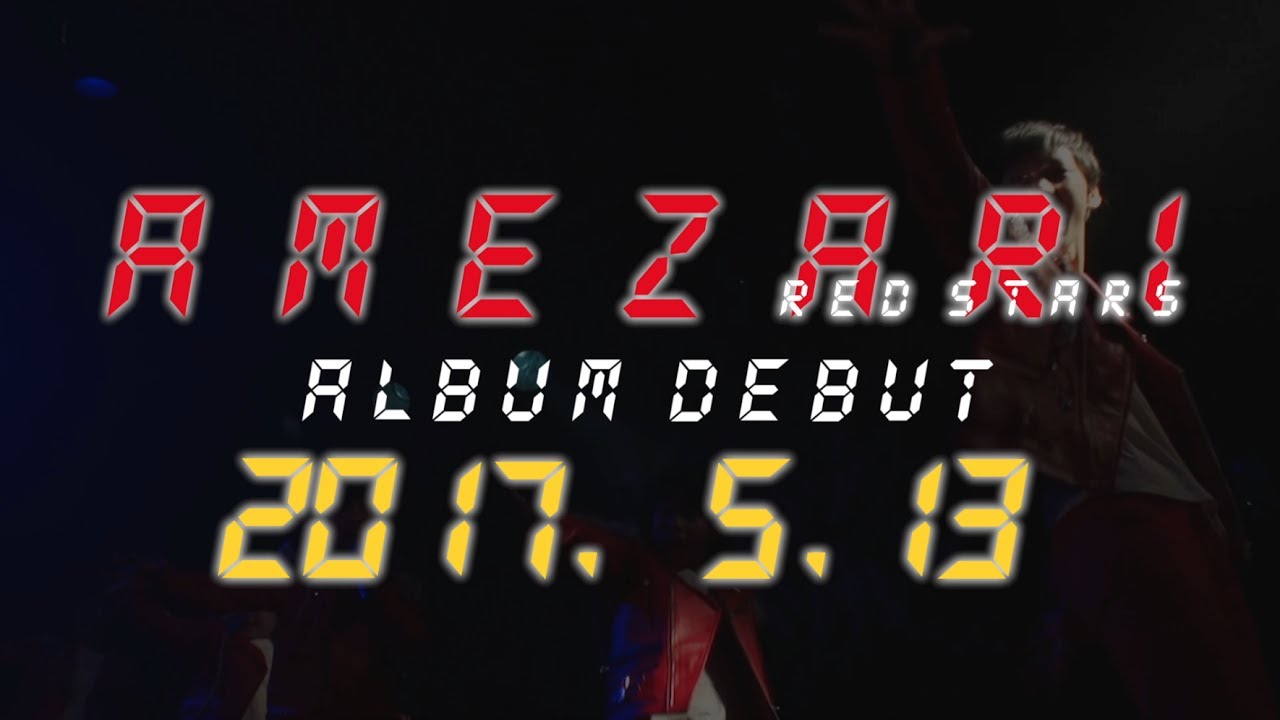 AMEZARI -RED STARS- - YouTube