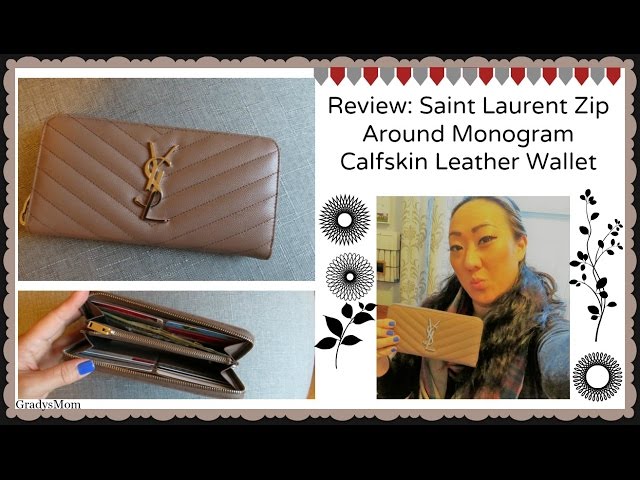 Review: Saint Laurent Zip Around Monogram Calfskin Wallet - YouTube