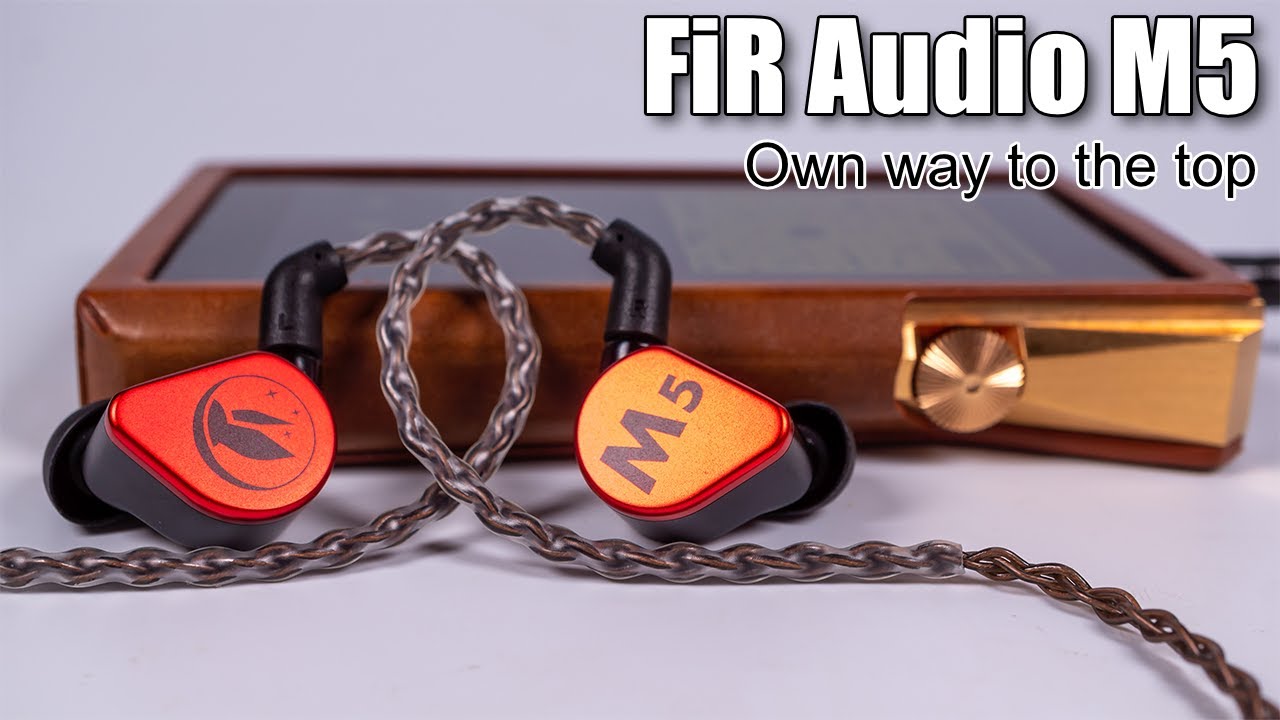 FiR Audio M5 earphones — higher than the sky - YouTube
