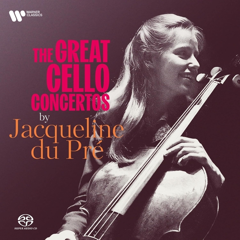 ジャクリーヌ・デュ・プレ／グレート・チェロ・コンチェルト（4SACD