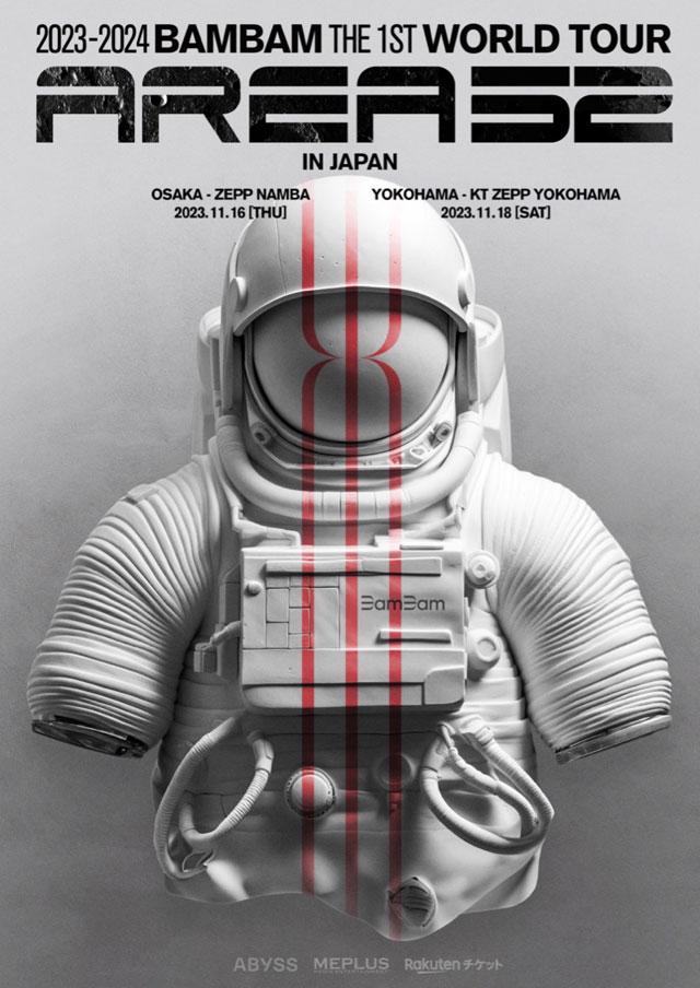 2023-2024 BamBam THE 1ST WORLD TOUR 「AREA 52」 IN JAPANの公演詳細
