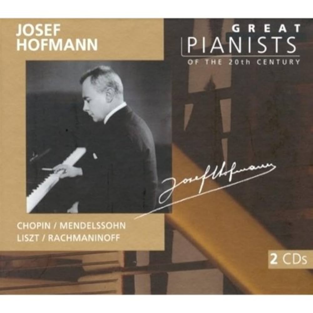 Hofmann, Josef, Schubert, Mendelssohn, Chopin - Josef Hofmann