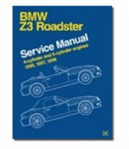 BMW Z3: Service Manual : 1.9, 2.3, 2.5i, 2.8, 3.0i, 3.2, Z3