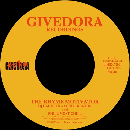 THE RYHME MOTIVATOR (7INCH)/DJ HACHI a.k.a LOUDCREATOR/【再入荷