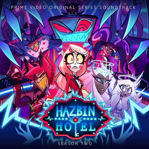 予約】HAZBIN HOTEL: SEASON TWO (ORIGINAL SOUNDTRACK) INDIE